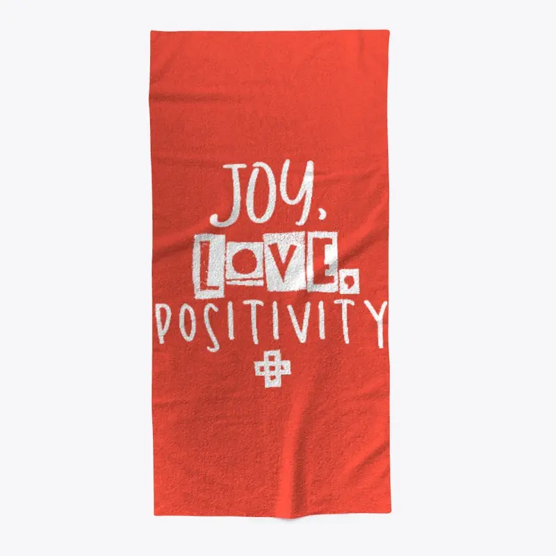 Joy, Love, positivity